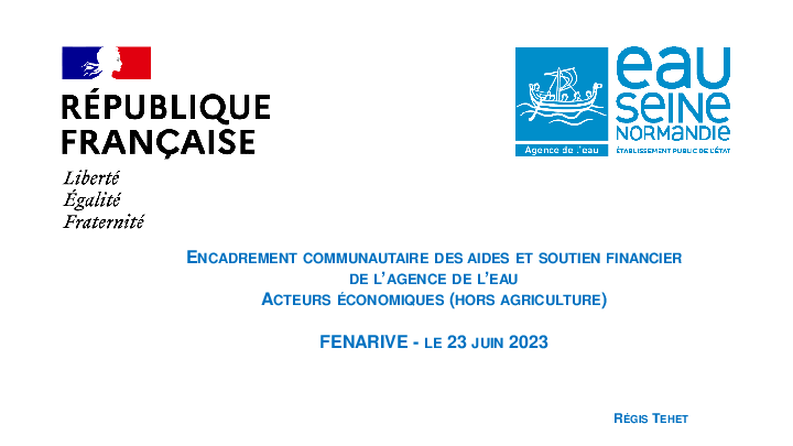 Encadrement_communautaire_et_aides_de_lagence_de_leau_Acteurs_economiques_23062023_FENARIVE.pdf